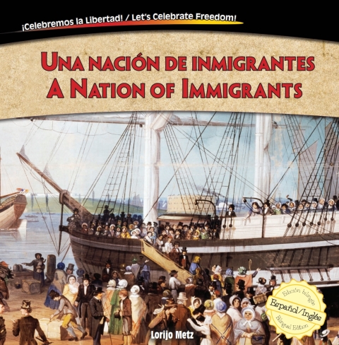 Cover image for book Una nación de inmigrantes / A Nation of Immigrants