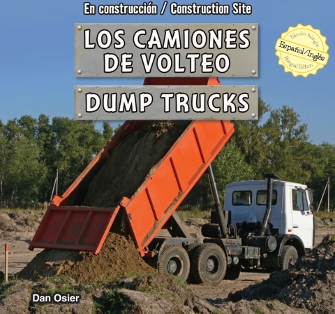 Cover image for book Los camiones de volteo / Dump Trucks