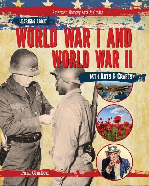 Cover image for book Learning About World War I and World War II with Arts & Crafts