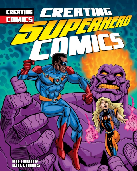 Cover image for book Creating Superhero Comics