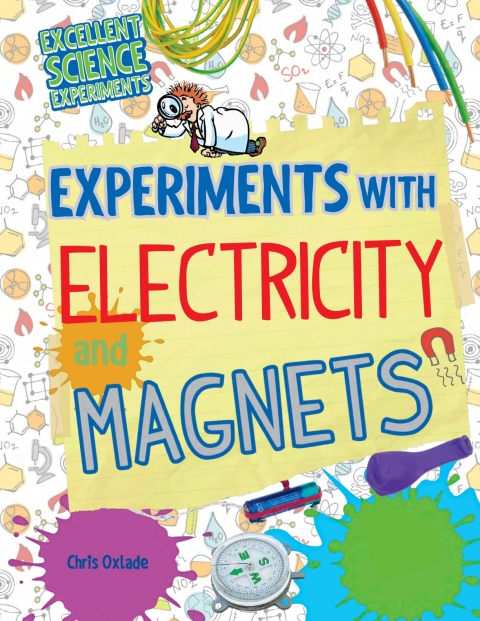 Cover image for book Experiments with Electricity and Magnets