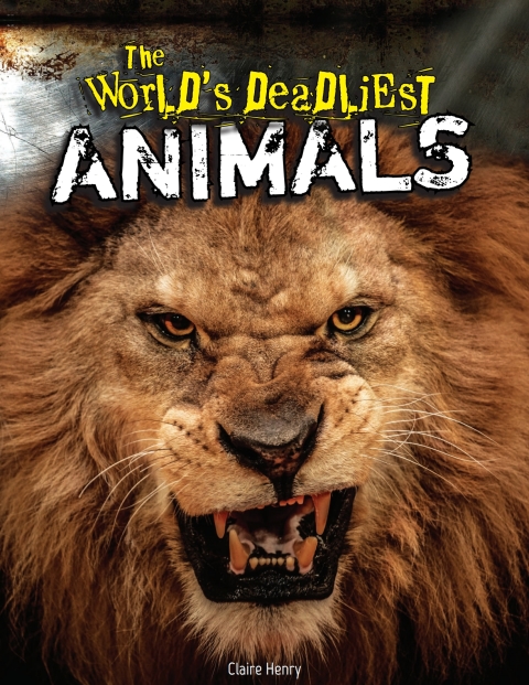 Cover image for book The World's Deadliest Animals