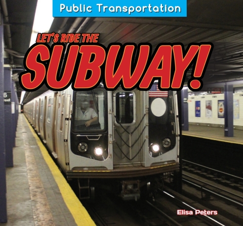 Cover image for book Let's Ride the Subway!