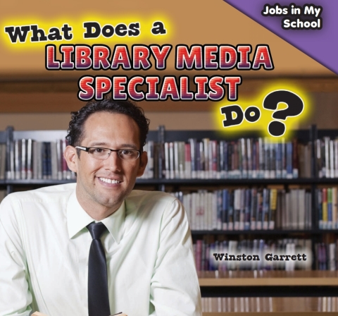 Cover image for book What Does a Library Media Specialist Do?