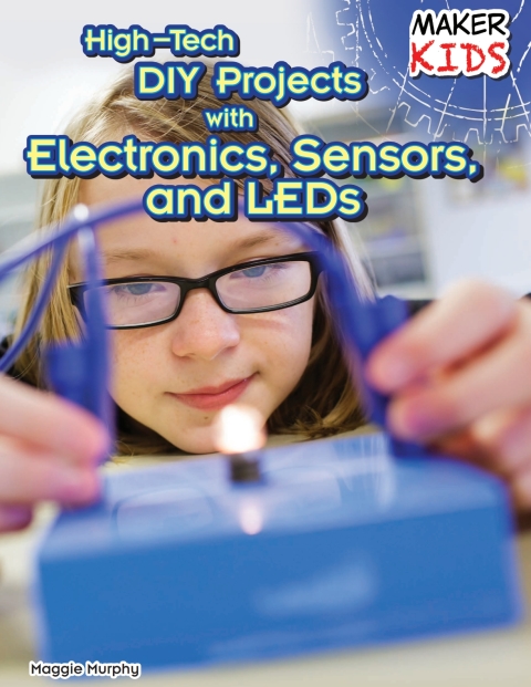 Cover image for book High-Tech DIY Projects with Electronics, Sensors, and LEDs