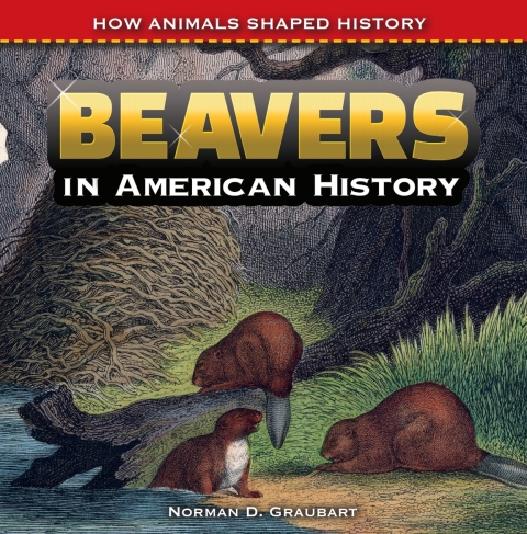 Cover image for book Beavers in American History