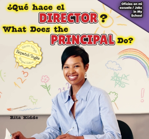 Cover image for book ¿Qué hace el director? / What Does the Principal Do?