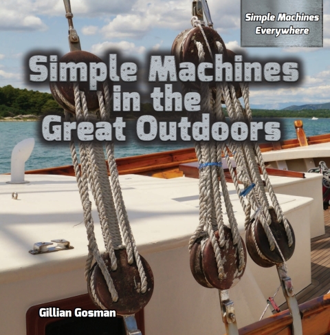 Cover image for book Simple Machines in the Great Outdoors
