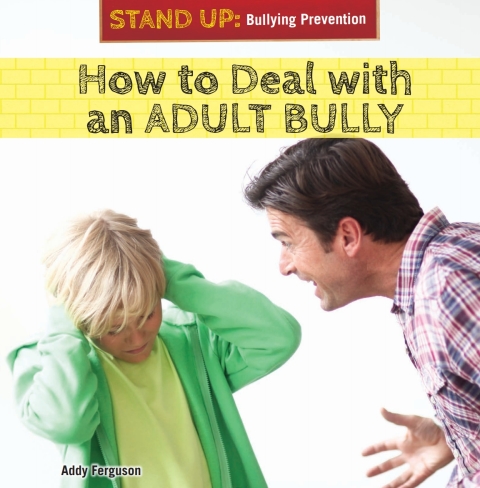 Cover image for book How to Deal with an Adult Bully