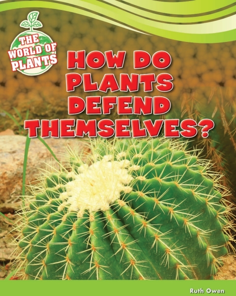 Cover image for book How Do Plants Defend Themselves?