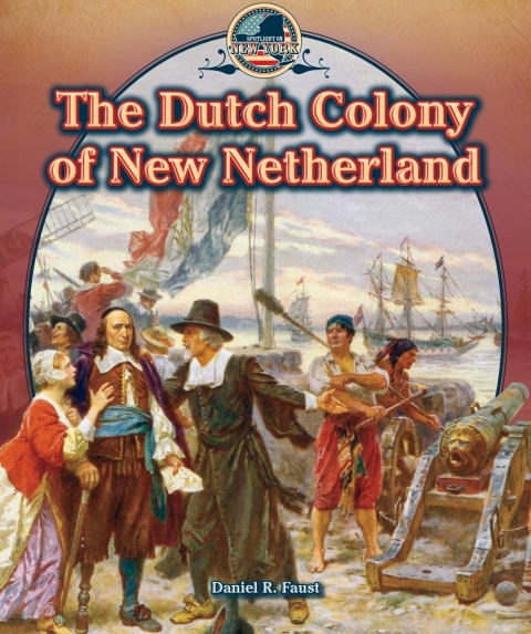 Cover image for book The Dutch Colony of New Netherland