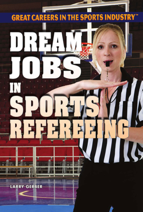 Cover image for book Dream Jobs in Sports Refereeing