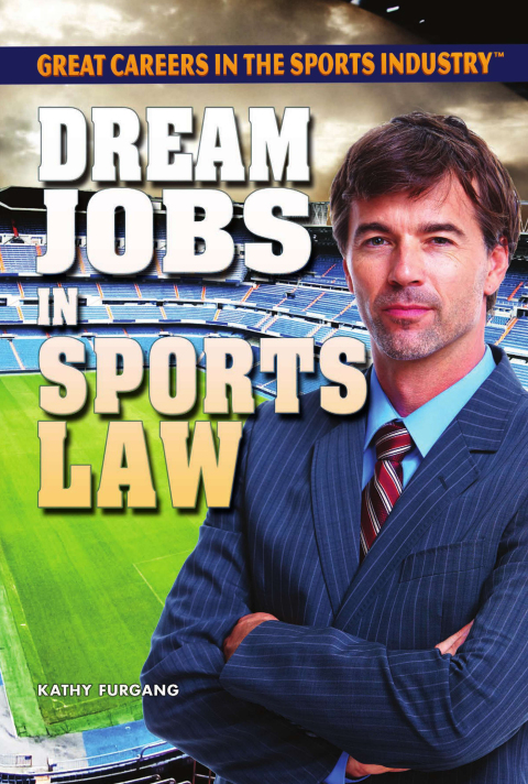 Cover image for book Dream Jobs in Sports Law
