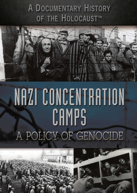 Cover image for book Nazi Concentration Camps: A Policy of Genocide
