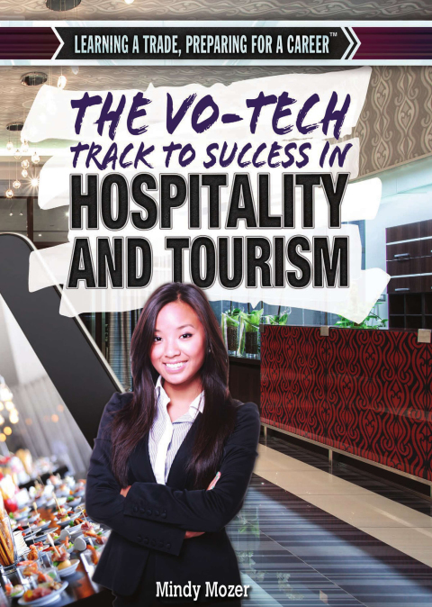 Cover image for book The Vo-Tech Track to Success in Hospitality and Tourism