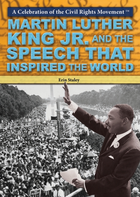 Cover image for book Martin Luther King Jr. and the Speech that Inspired the World