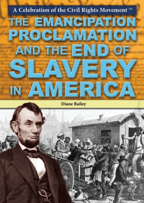 Cover image for book The Emancipation Proclamation and the End of Slavery in America