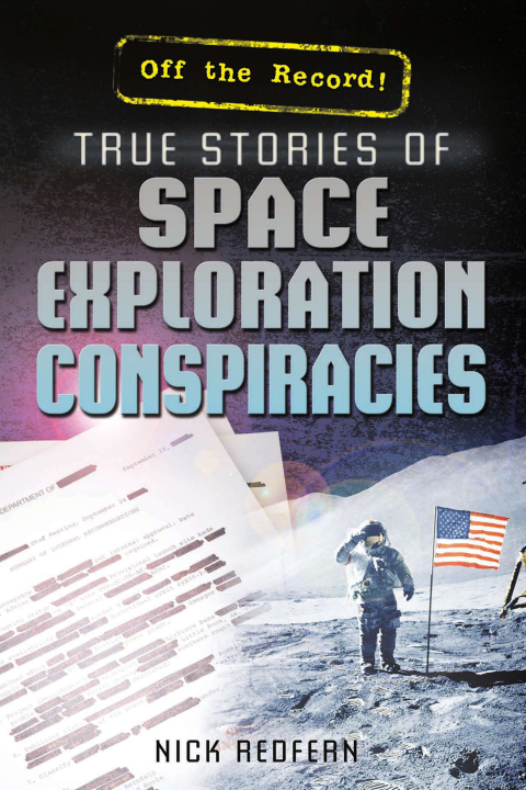 Cover image for book True Stories of Space Exploration Conspiracies
