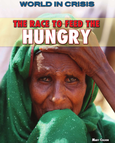 Cover image for book The Race to Feed the Hungry