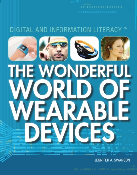 Cover image for book The Wonderful World of Wearable Devices