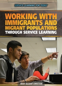 Cover image: Working with Immigrants and Migrant Populations Through Service Learning 9781477779699