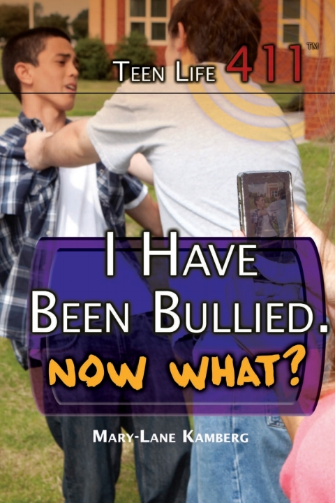 Cover image for book I Have Been Bullied. Now What?