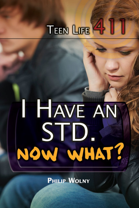 Cover image for book I Have an STD. Now What?