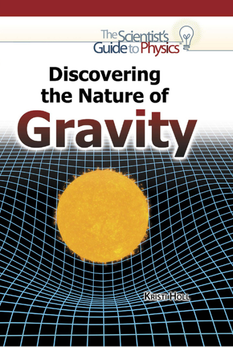 Cover image for book Discovering the Nature of Gravity
