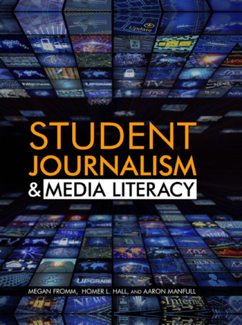 Cover image for book Student Journalism & Media Literacy