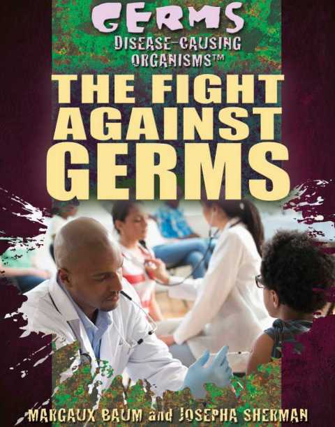 Cover image for book The Fight Against Germs