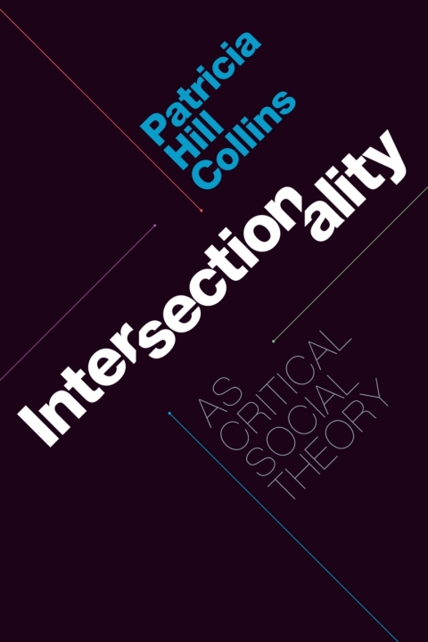 Cover image for book Intersectionality as Critical Social Theory