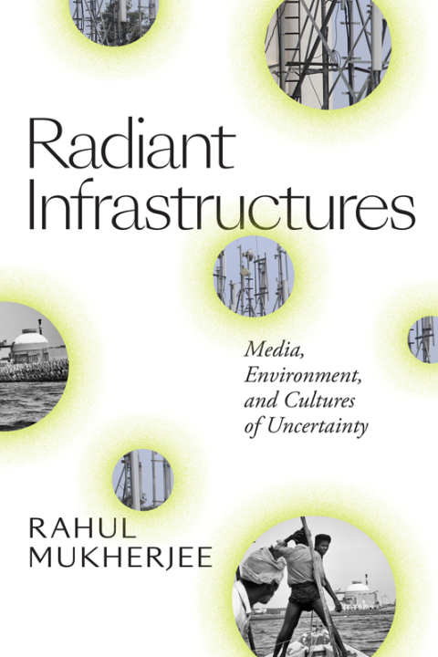 Cover image for book Radiant Infrastructures