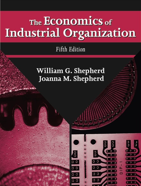 Cover image for book The Economics of Industrial Organization