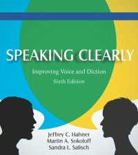 Speaking Clearly Improving Voice And Diction 6th Edition Print Isbn 9781478600947 Etext Isbn 9781478600947 Vitalsource