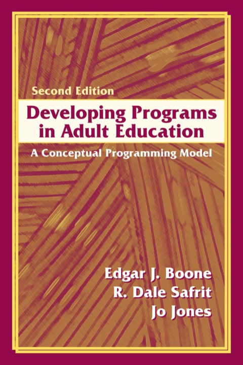 Cover image for book Developing Programs in Adult Education: A Conceptual Programming Model