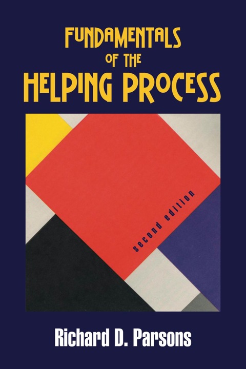 Cover image for book Fundamentals of the Helping Process