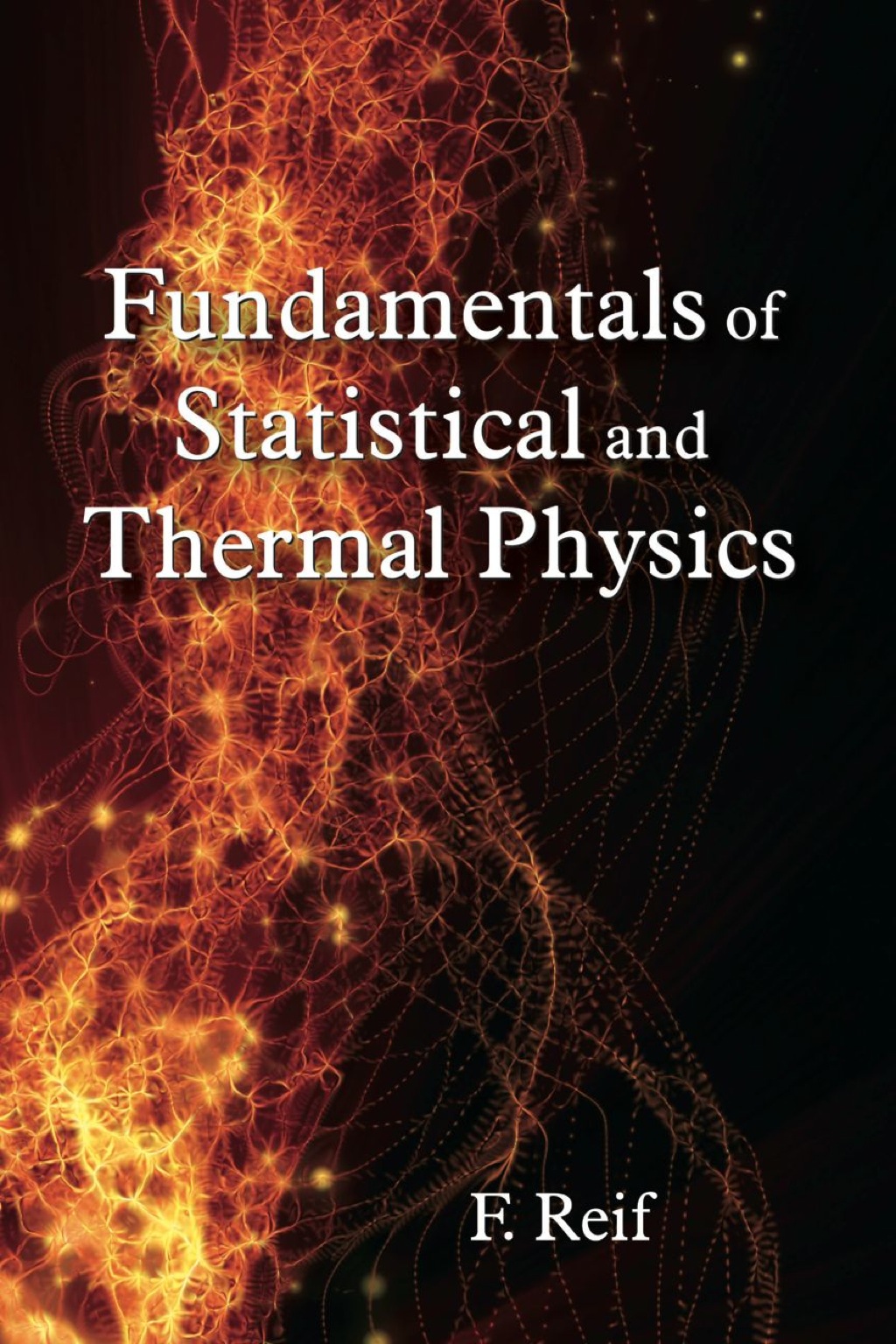 Page Fidelity Fundamentals of Statistical and Thermal Physics; $48.99