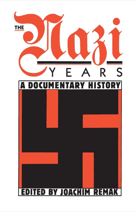 Cover image for book The Nazi Years: A Documentary History