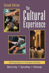 Cover image: The Cultural Experience: Ethnography in Complex Society 2nd edition 9781577663645
