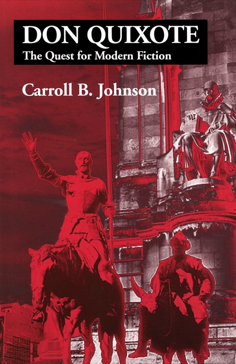 Cover image for book Don Quixote: The Quest for Modern Fiction