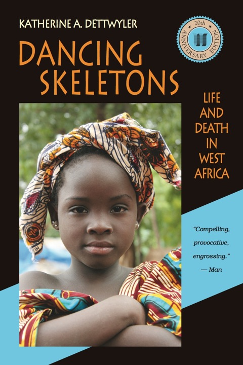 Cover image for book Dancing Skeletons: Life and Death in West Africa 20th Anniversary Edition