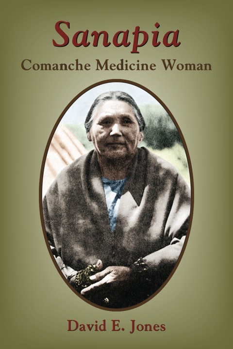 Cover image for book Sanapia: Comanche Medicine Woman