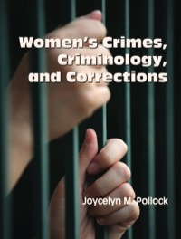 Cover image: Women's Crimes, Criminology, and Corrections 1st edition 9781478611509
