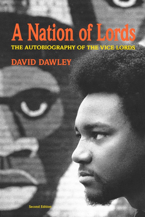 Cover image for book A Nation of Lords: The Autobiography of the Vice Lords