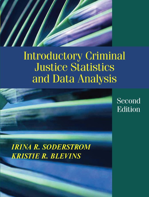 Cover image for book Introductory Criminal Justice Statistics and Data Analysis