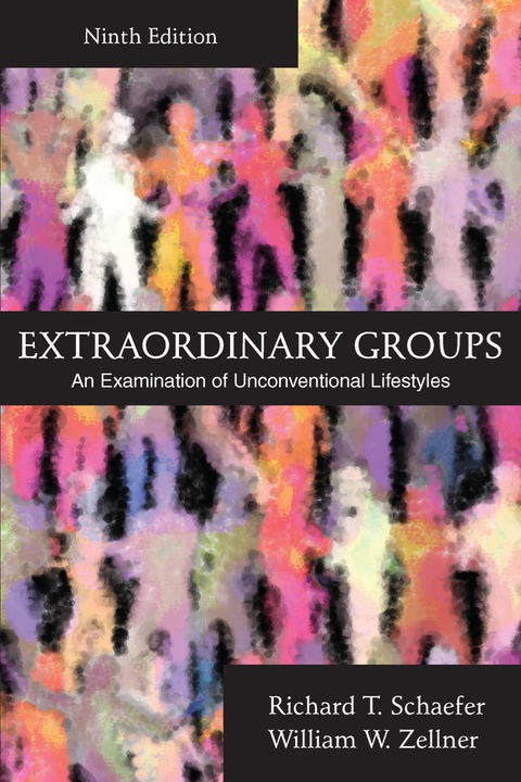 Cover image for book Extraordinary Groups: An Examination of Unconventional Lifestyles