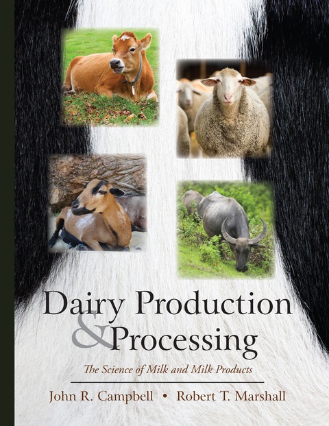 Cover image for book Dairy Production and Processing: The Science of Milk and Milk Products