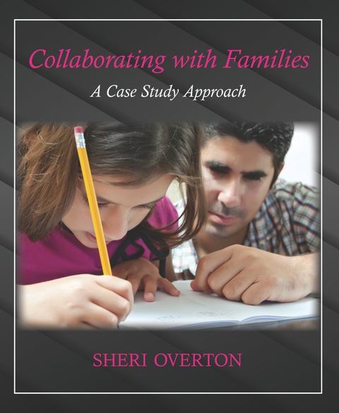Cover image for book Collaborating with Families: A Case Study Approach