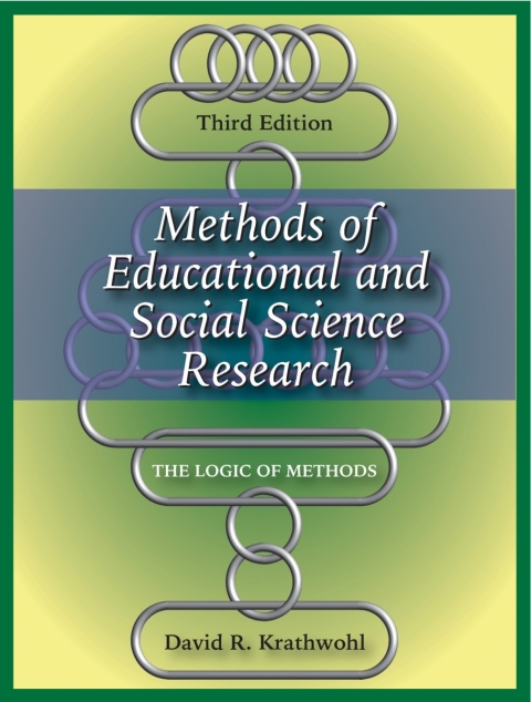 Cover image for book Methods of Educational and Social Science Research: The Logic of Methods