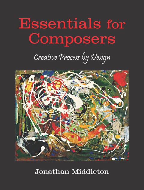 Cover image for book Essentials for Composers: Creative Process by Design